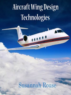 cover image of Aircraft Wing Design Technologies